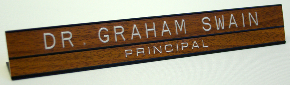 Desk plaque - Dr Graham Swain, Principal