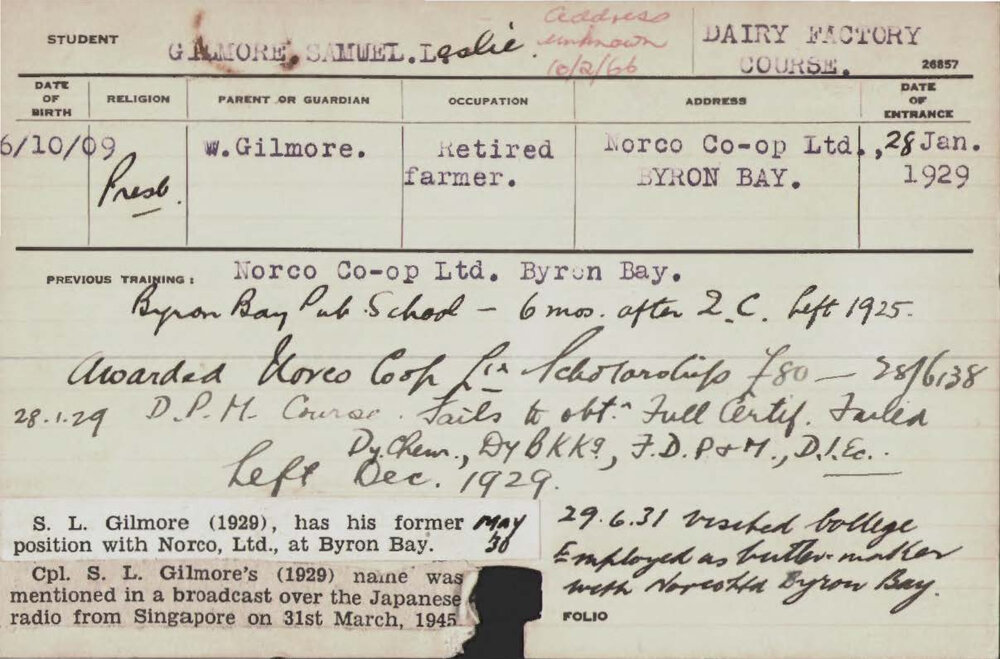 GILMORE, Samuel Leslie (Dairy Factory Course)