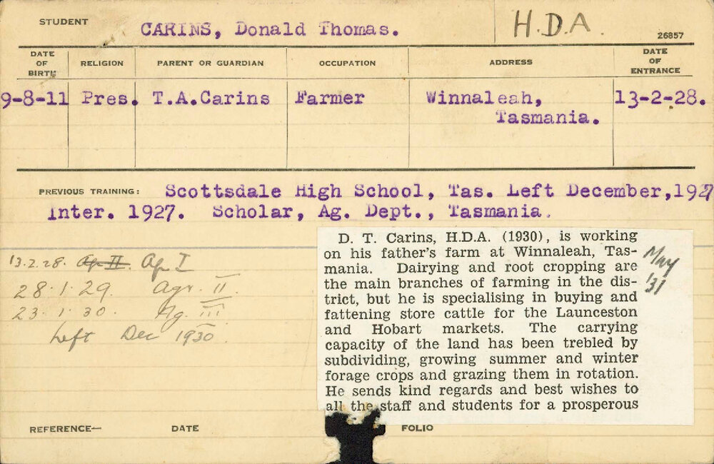 CARINS, Donald Thomas (Hawkesbury Diploma of Agriculture (HDA) (Honours Class I))