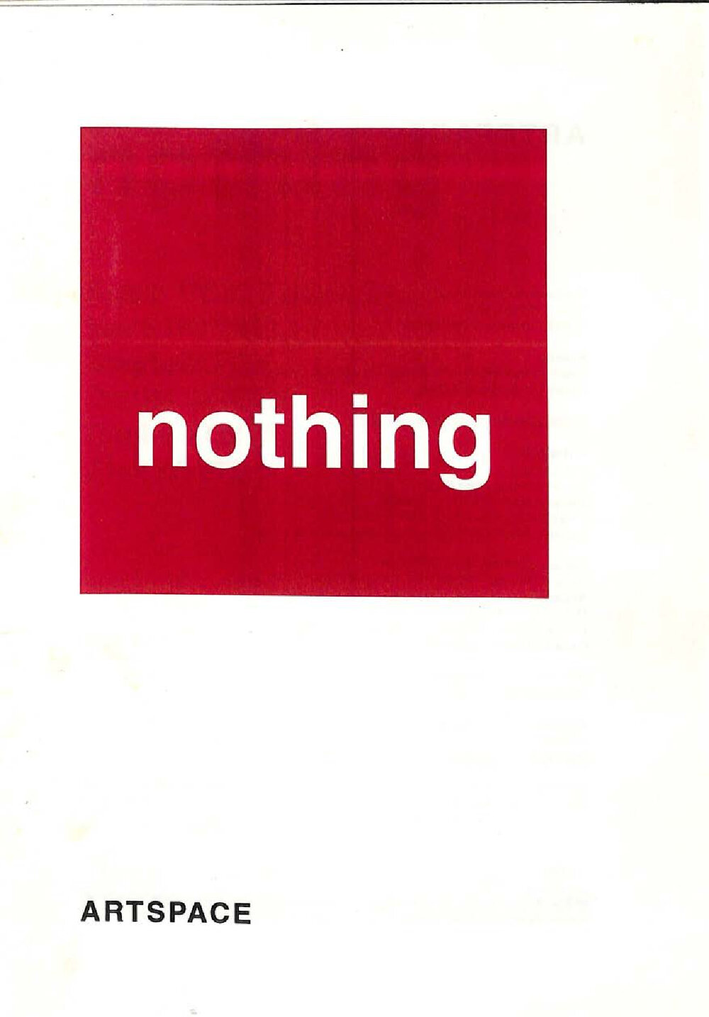 2005 Nothing, Graduate Exhibition B.A Arts (Honours) 