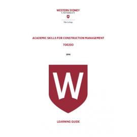 Learning Guide - Academic Skills for Construction Management (700200) - The College 2016
