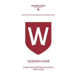 Learning Guide - Advanced Engineering Topic 2 (300667) - Autumn 2016