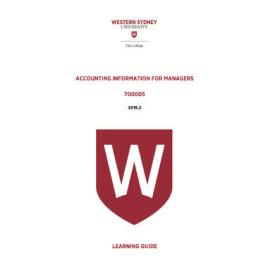 Learning Guide - Accounting Information for Managers (700005) - The College Term 2 2016
