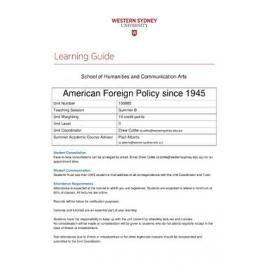 Learning Guide - American Foreign Policy since 1945 (100985) - Summer B 2016