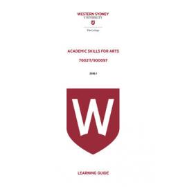 Learning Guide - Academic Skills for Arts (7000211 - 90097) - Term 1 2016