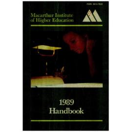 Handbook - Macarthur Institute of Higher Education (MIHE) - 1989