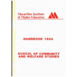 Handbook - Macarthur Institute of Higher Education (MIHE) - School of Community & Welfare Studies - 1984
