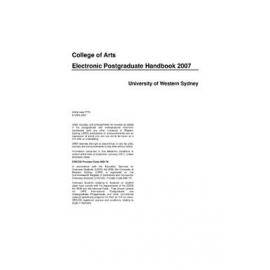 Postgraduate Handbook - College of Arts [University of Western Sydney (UWS)] - 2007