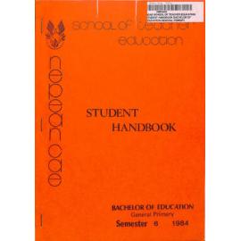 Student Handbook - Bachelor of Education (General Primary) - Semester 6, 1984