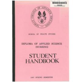 Student Handbook - Diploma of Applied Science (Nursing) - Spring 1987