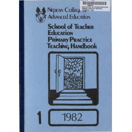Student Handbook - Primary Practice Teaching - No. 1 1982