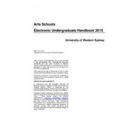 Undergraduate Handbook - Arts Schools [University of Western Sydney (UWS)] - 2015