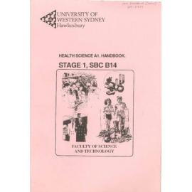 UWSH – Health Science A1, Handbook. Stage 1, SBC B14 – Faculty of Science & Technology