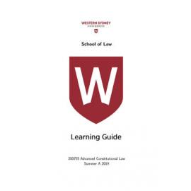 Learning Guide - Advanced Constitutional Law (200755) - Summer A 2019