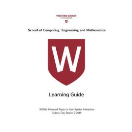 Learning Guide - Advanced Topics in User System Interaction (301045) - Sydney City Session 2 2019