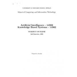 Subject Outline - Artificial Intelligence (14969) Knowledge Based Systems (14962) - Spring 1999