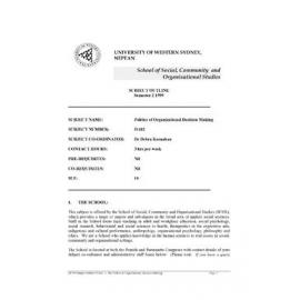 Subject Outline - 51102 - Politics of Organizational Decision Making - Spring 1999
