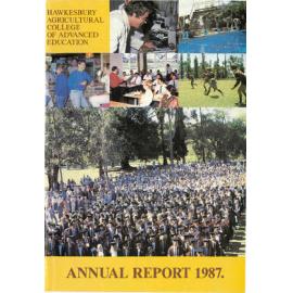 Annual Report - Hawkesbury Agricultural College of Advanced Education (HACAE) - 1987