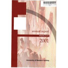 Annual Report - University of Western Sydney (UWS) - 2001 (Vol 2 of 2)