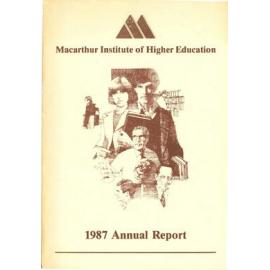 Annual Report - Macarthur Institute of Higher Education (MIHE) - 1987