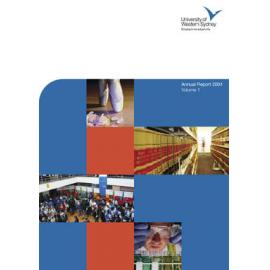 Annual Report - University of Western Sydney (UWS) - 2004 (Vols 1 & 2)