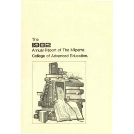 Annual Report - Milperra College of Advanced Education (MCAE) - 1982
