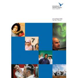 Annual Report - University of Western Sydney (UWS) - 2006 (Vol. 1)