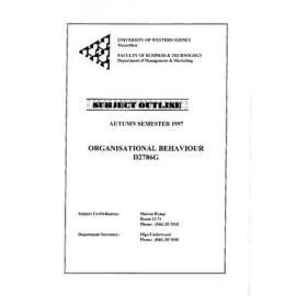 Subject Outline -  D2786G Organisational Behaviour - AUTUMN 1997