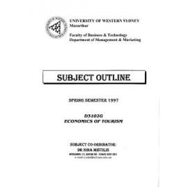Subject Outline -  D3102G Economics of Tourism - SPRING 1997
