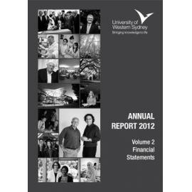 Annual Report - University of Western Sydney (UWS) - 2012 (Vol. 2)