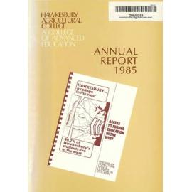 Hawkesbury Agricultural College A College of Advanced Education Annual Report Report 1985