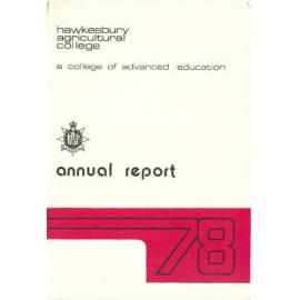 Hawkesbury Agricultural College A College of Advanced Education Annual Report 1978