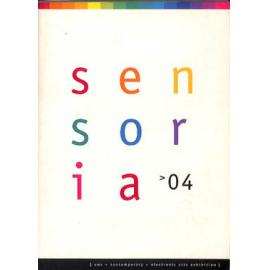 2004 Sensoria, Graduating Third Year and Honours Exhibition 