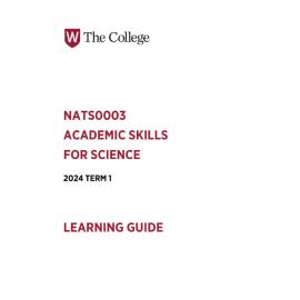 Learning Guide - Academic Skills for Science (NATS0003) - Term 1 2024