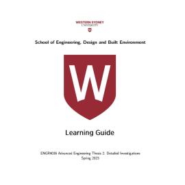 Learning Guide - Advanced Engineering Thesis 2: Detailed Investigations (ENGR4036) - Spring 2023 On-site
