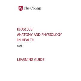 Learning Guide - Anatomy and Physiology in Health  (BIOS1038) - The College Term 1 (T1) 2022