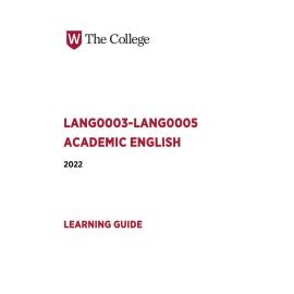 Learning Guide -  Academic English  (LANG0003 - LANG0005) - The College Term 1 (T1) 2022