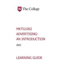 Learning Guide - Advertising - An Introduction (MKTG1002) - The College Term 1 (T1) 2022