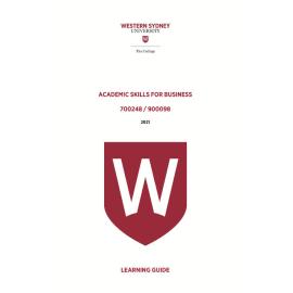 Learning Guide - Academic Skills for Business (700248-900098) - 2021 Quarter 1 V1.0
