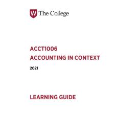 Learning Guide - Accounting in Context (ACCT1006) - 2021 Quarter 3 V1.0