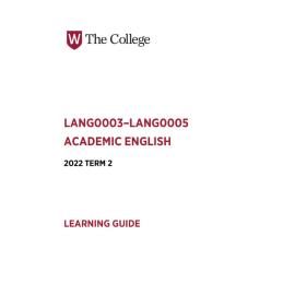 Learning Guide - Academic English (LANG0003-LANG0005) - 2022 Term 2 V1.0