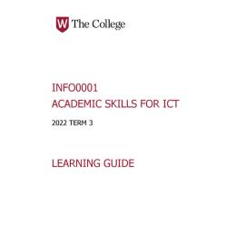 Learning Guide - Academic Skills for ICT (INFO0001) - Term 3 2022 V1.0