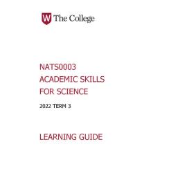 Learning Guide - Academic Skills for Science (NATS0003) - Term 3 2022 V1.0