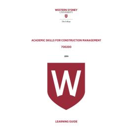 Learning Guide - Academic Skills for Construction Management (700200) - Term 1 2019 V3.0
