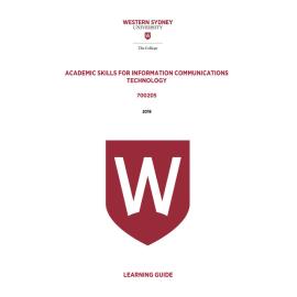 Learning Guide - Academic Skills for ICT (700205) - Term 1 2019 V2.0