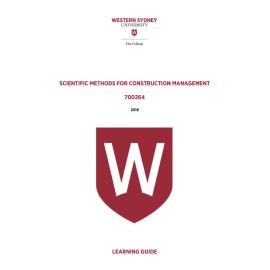 Learning Guide - 700264 Scientific Methods for Construction Management Term 2 2019