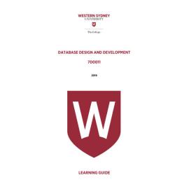 Learning Guide - 700011 Database Design and Development 2019 Term 3