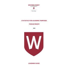 Learning Guide - 700045 / 900011 Statistics for Academic Purposes 2019 Term 3