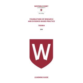 Learning Guide - 700064 Foundations of Research and Evidence-based Practice 2019 Term 3