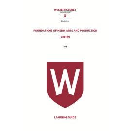Learning Guide - 700179 Foundations of Media Arts and Production 2019 Term 3